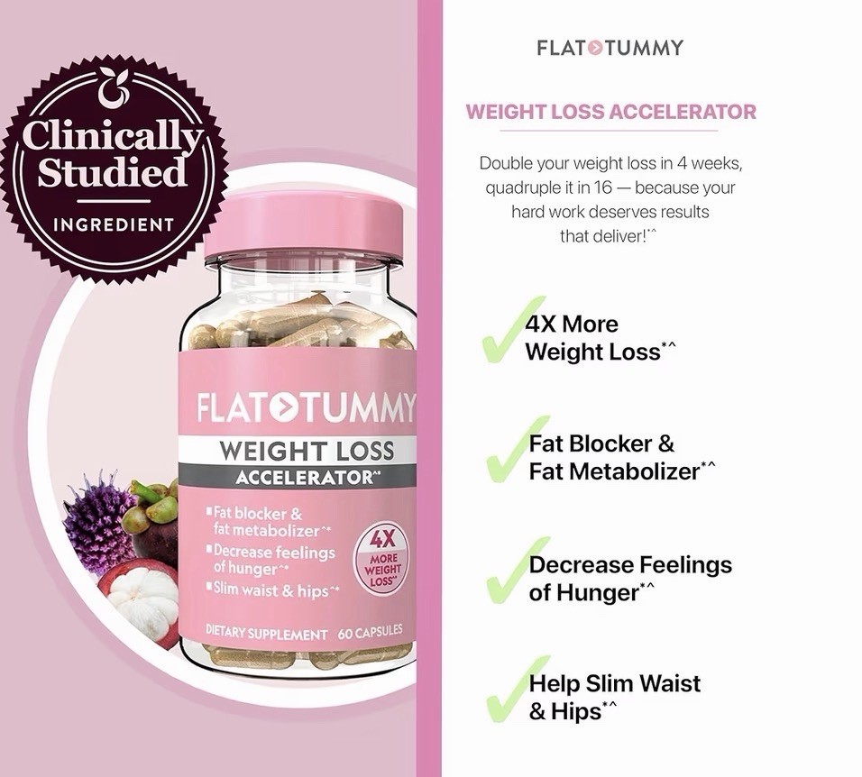FLAT TUMMY Weight Loss Accelerator Fat Burner Appetite Suppressant 60ct