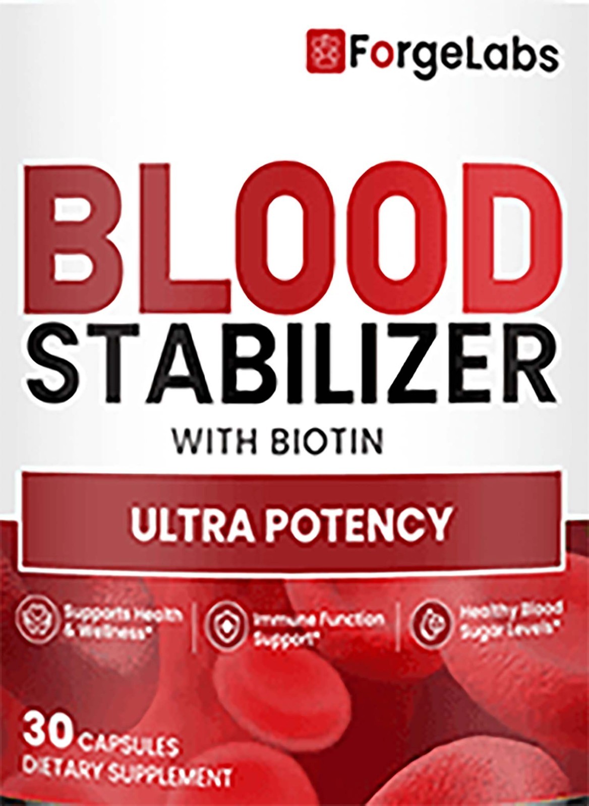 Blood Stabilizer Ultra Potency Blood Health Support 30 Capsules From Forge Labs
