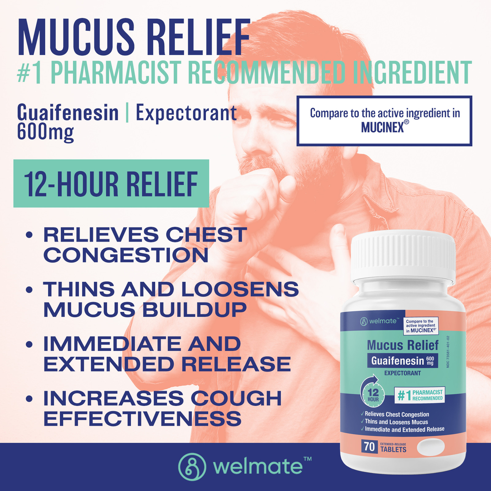 Welmate Mucus Relief | Guaifenesin 600 mg 12 Hour | 70 Count Extended-Release