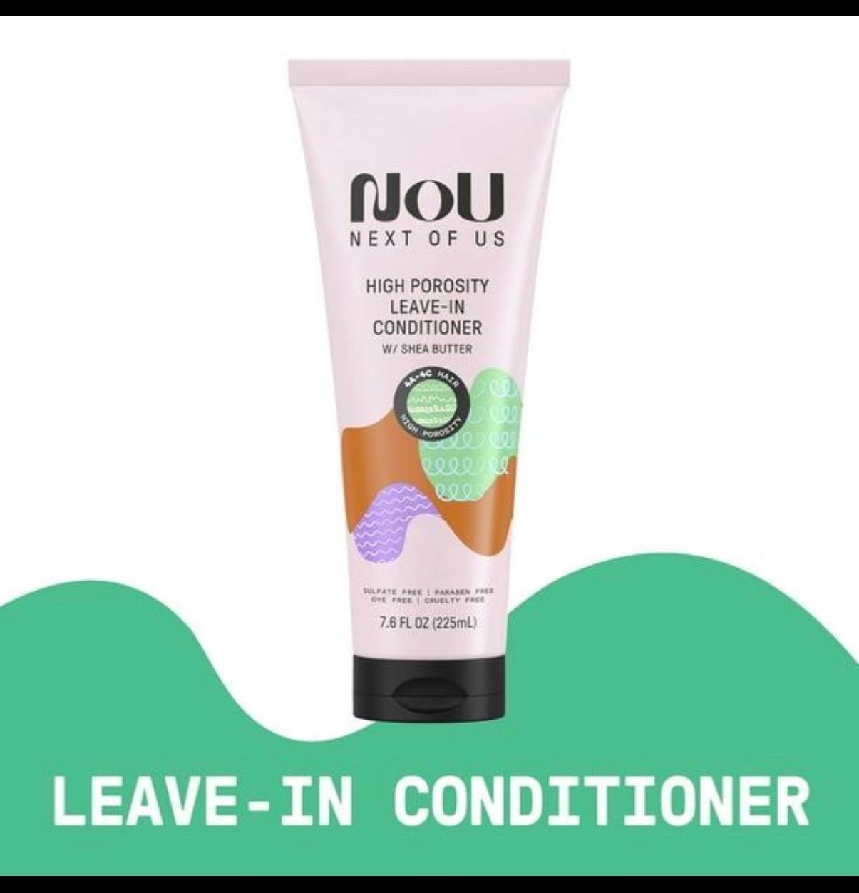 NOU Next of us High Porosity Leave-In Conditioner W/ Shea Butter 7.6 Fl Oz