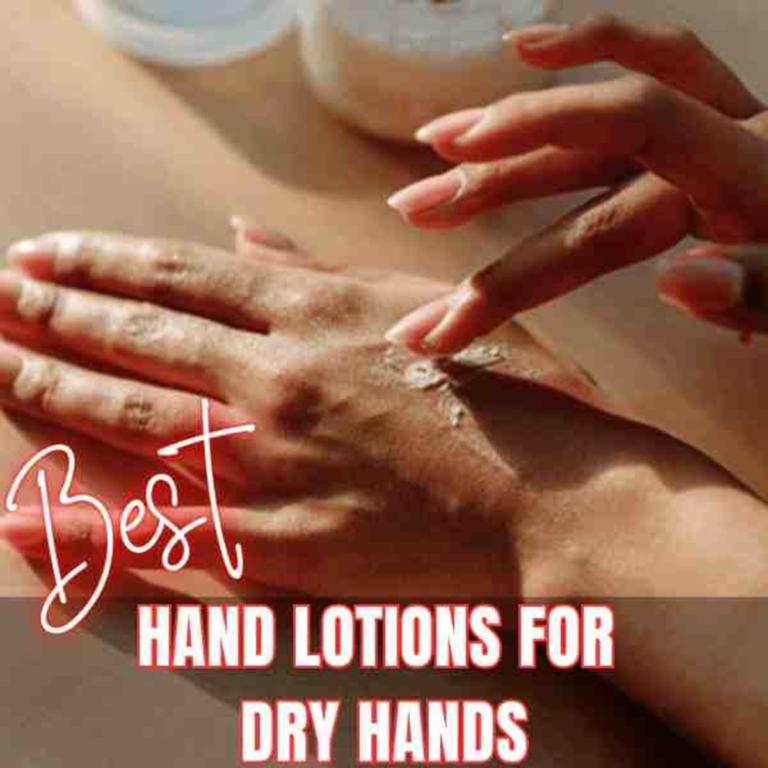 best-hand-lotion-for-dry-skin
